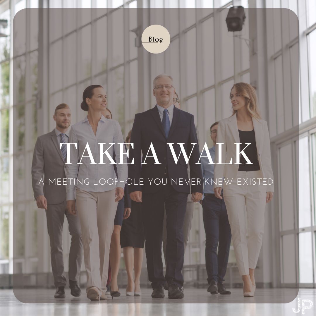 TAKE A WALK
A Meeting Loophole You Never Knew Existed
Meetings: The mere mention of the word can evoke a collective groan from employees worldwide. We’ve all been there – the endless…